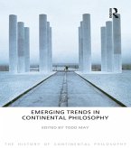 Emerging Trends in Continental Philosophy (eBook, PDF)
