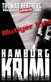 Blutiger Kiez / Wegners schwerste Fälle Bd.6 (eBook, ePUB)