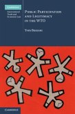 Public Participation and Legitimacy in the WTO (eBook, PDF)