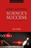 Explaining Science's Success (eBook, ePUB)