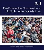 The Routledge Companion to British Media History (eBook, PDF)