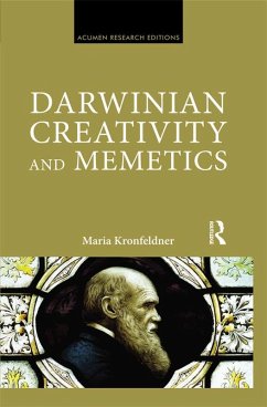 Darwinian Creativity and Memetics (eBook, ePUB) - Kronfeldner, Maria