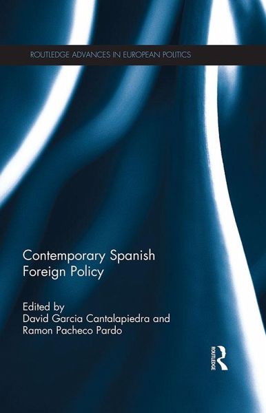 Contemporary Spanish Foreign Policy (eBook, ePUB)