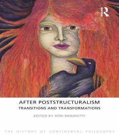 After Poststructuralism (eBook, ePUB) - Braidotti, Rosi