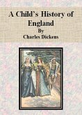 A Child&quote;s History of England by Charles Dickens (eBook, ePUB)