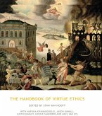 The Handbook of Virtue Ethics (eBook, ePUB)