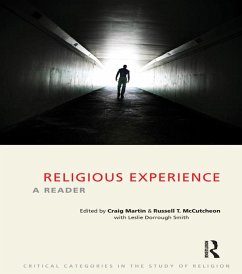 Religious Experience (eBook, ePUB) - Martin, Craig; Mccutcheon, Russell T.