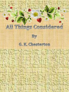 All Things Considered (eBook, ePUB) - K. Chesterton, G.