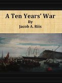 A Ten Years’ War (eBook, ePUB)