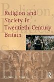 Religion and Society in Twentieth-Century Britain (eBook, ePUB)