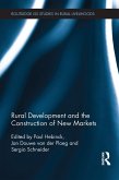 Rural Development and the Construction of New Markets (eBook, PDF)