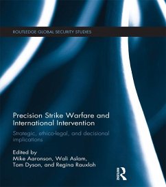Cover Precision Strike Warfare and International Intervention (eBook, PDF)