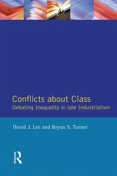 Conflicts About Class (eBook, ePUB) - Lee, David J.; Turner, Bryan S.