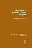 The Early Advertising Scene (RLE Marketing) (eBook, ePUB)