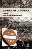 Landscapes of Defence (eBook, ePUB)