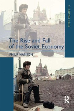 The Rise and Fall of the The Soviet Economy (eBook, PDF) - Hanson, Philip