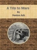 A Trip to Mars (eBook, ePUB)