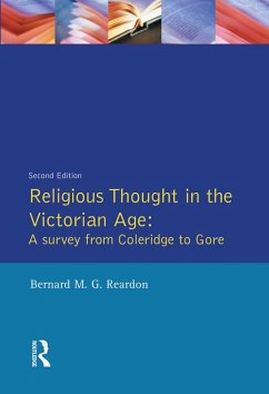 Religious Thought in the Victorian Age (eBook, ePUB) - Reardon, Bernard M. G.