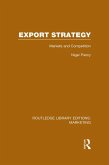 Export Strategy: Markets and Competition (RLE Marketing) (eBook, ePUB)