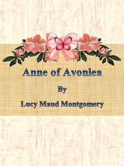 Anne of Avonlea (eBook, ePUB) - Maud Montgomery, Lucy; Maud Montgomery, Lucy