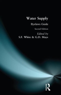 Water Supply Byelaws Guide (eBook, PDF) - White, S. F.; Mays, G. D.