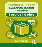 Nursing & Health Survival Guide: Evidence Based Practice (eBook, ePUB)