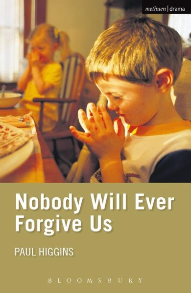 Nobody Will Ever Forgive Us (eBook, PDF) Nobody Will Ever Forgive Us (eBook, PDF)