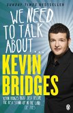 We Need to Talk About . . . Kevin Bridges (eBook, ePUB)