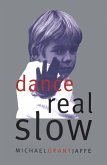 Dance Real Slow (eBook, ePUB)