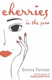 Cherries In The Snow (eBook, ePUB)