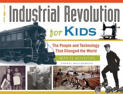 Cover Industrial Revolution for Kids (eBook, ePUB)