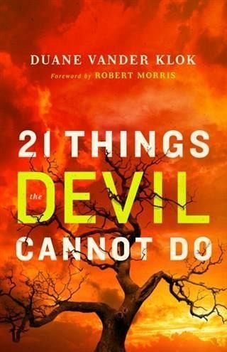21 Things the Devil Cannot Do (eBook, ePUB) 21 Things the Devil Cannot Do (eBook, ePUB)