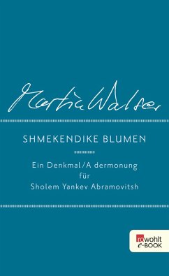 Shmekendike blumen (eBook, ePUB) - Walser, Martin