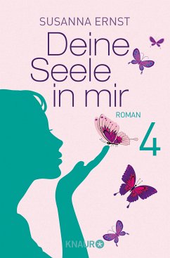 Deine Seele in mir 4 (eBook, ePUB) - Ernst, Susanna
