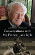 Conversations with My Father: Jack Kyle... - Bild 1