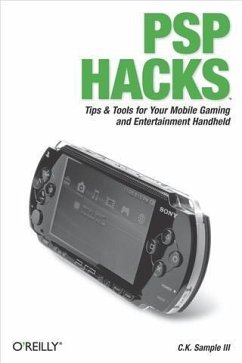 PSP Hacks (eBook, PDF) - Iii, C. K. Sample