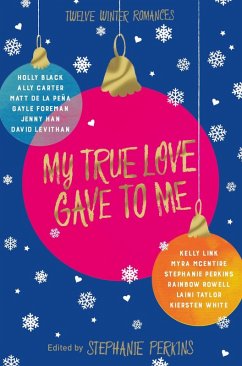 My True Love Gave to Me (eBook, ePUB) - Perkins, Stephanie