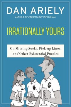 Irrationally Yours - Ariely, Dan