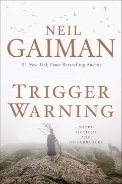 Trigger Warning - Gaiman, Neil