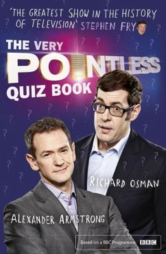 The Very Pointless Quiz Book (eBook, ePUB) - Armstrong, Alexander; Osman, Richard