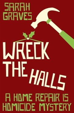 Wreck the Halls (eBook, ePUB) - Graves, Sarah