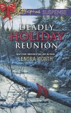 Deadly Holiday Reunion (Mills & Boon Love Inspired Suspense) (eBook, ePUB)