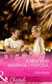 A New Year Marriage Proposal (eBook, ePUB) A New Year Marriage Proposal (eBook, ePUB)