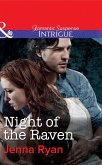 Night Of The Raven (Mills & Boon Intrigue) (eBook, ePUB)