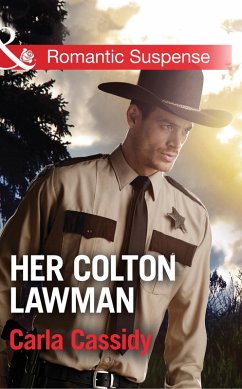 Her Colton Lawman (Mills & Boon Romantic Suspense) (The Coltons: Return to Wyoming, Book 2) (eBook, ePUB) - Cassidy, Carla
