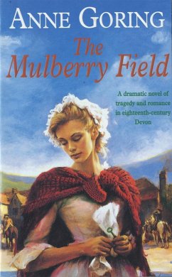 The Mulberry Field (eBook, ePUB) - Goring, Anne