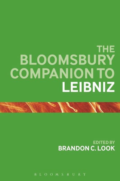 The Bloomsbury Companion to Leibniz (eBook, PDF) The Bloomsbury Companion to Leibniz (eBook, PDF)