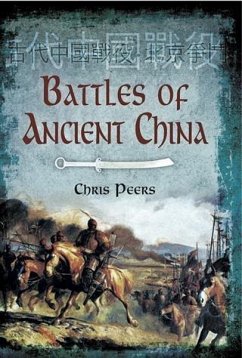 Battles of Ancient China (eBook, ePUB) - Peers, Chris