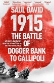 1915: The Battle of Dogger Bank to Gallipoli (eBook, ePUB)