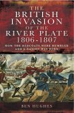 British Invasion of the River Plate 1806-1807 (eBook, ePUB)